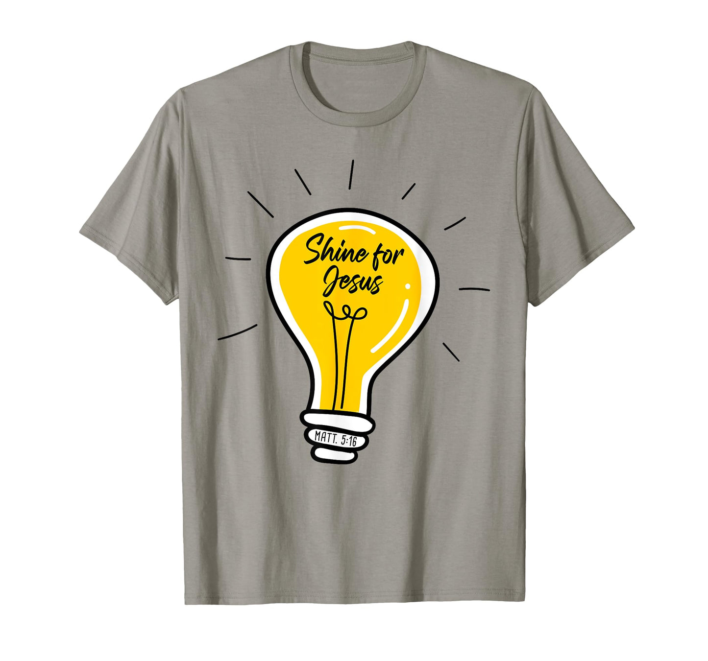 Shine for JESUS – Matthew 5:16 Sunday School Christian Quote T-Shirt