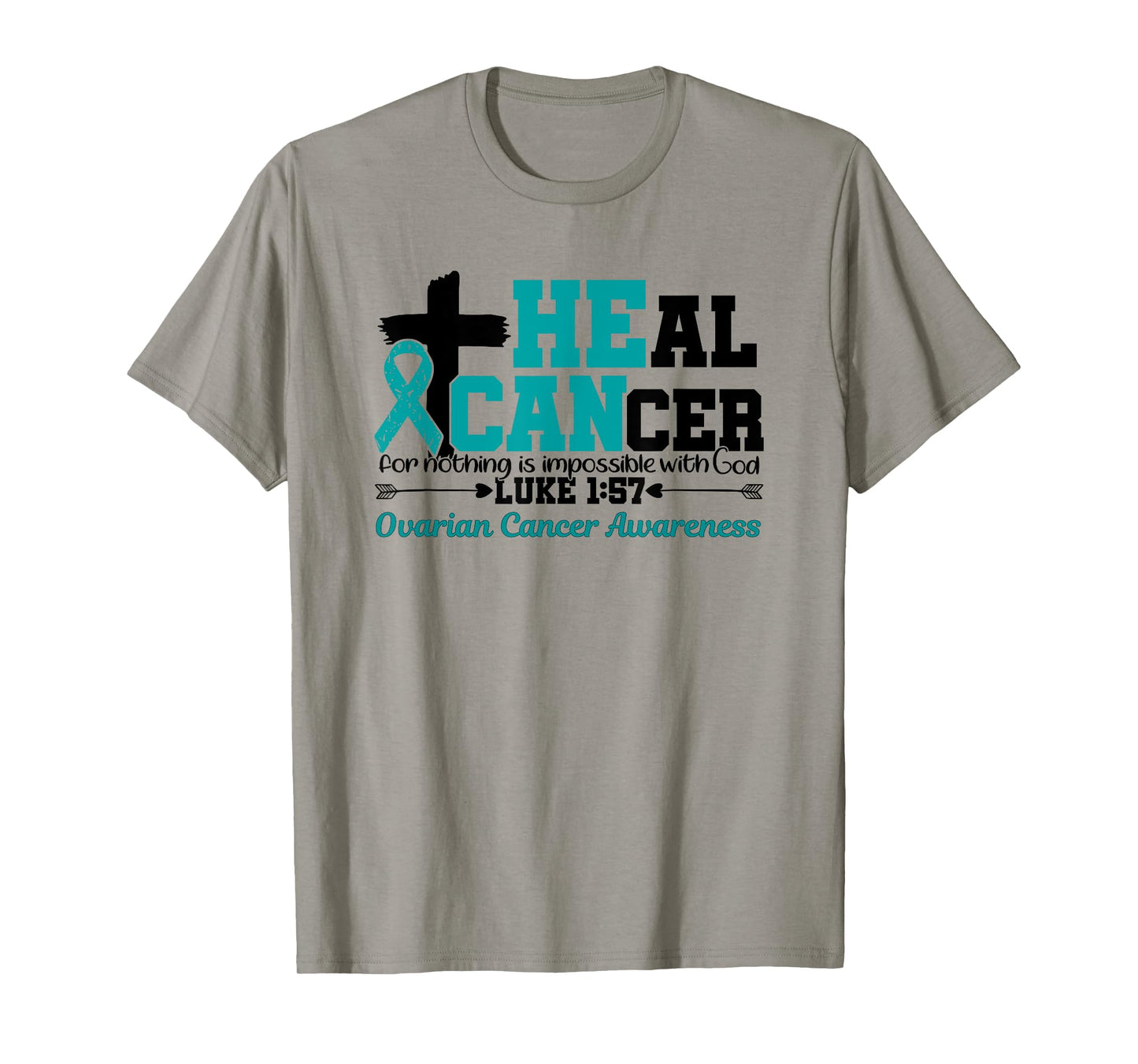 Ovarian Cancer Awareness Heal for God Nothing is Impossible T-Shirt