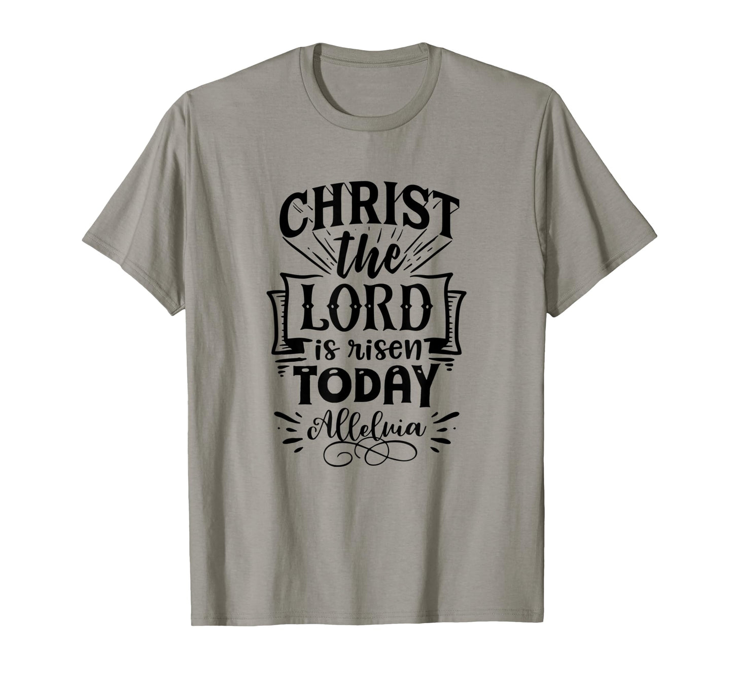 Christian Easter Christ The Lord Is Risen Today Woman Man T-Shirt