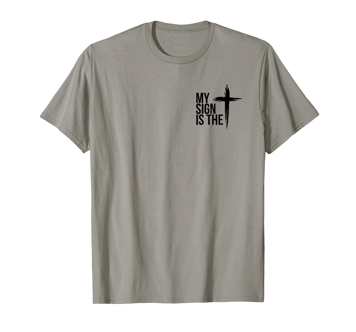Christian My Sign is The Cross T-Shirt