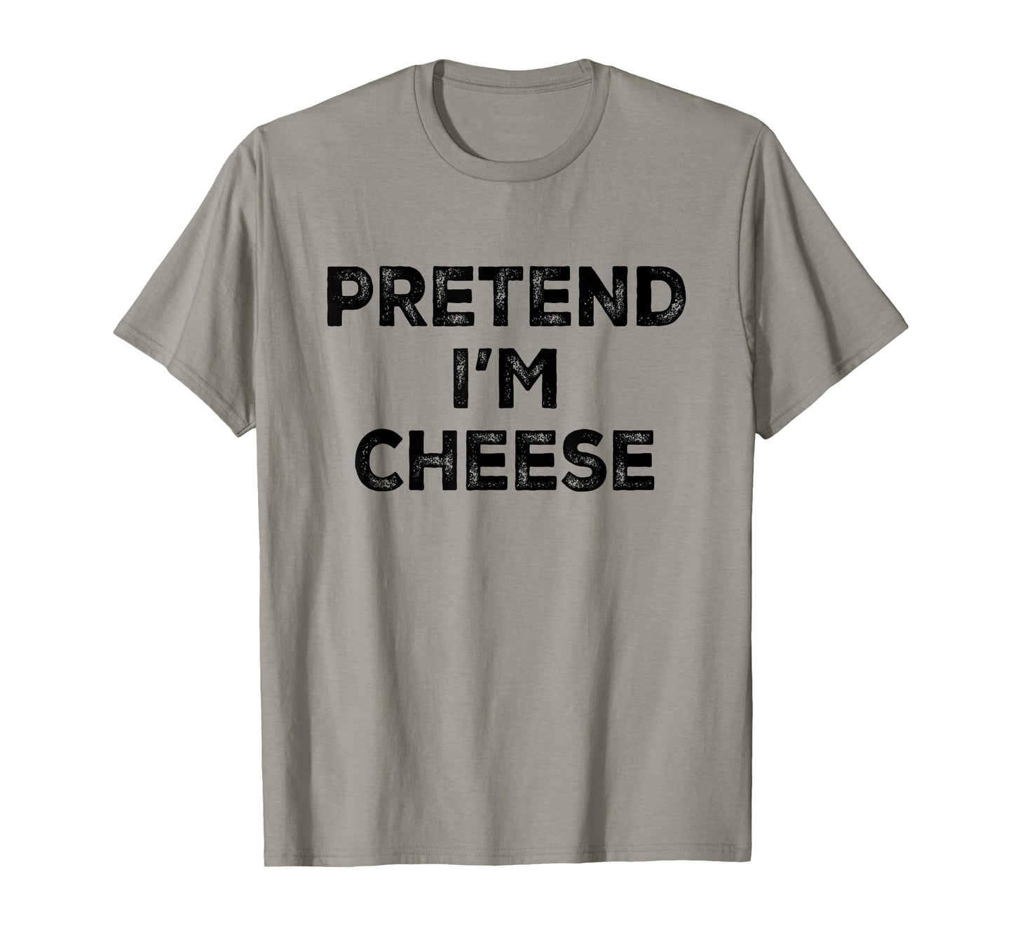 Pretend I'm Cheese Lazy Halloween Costume T-Shirt