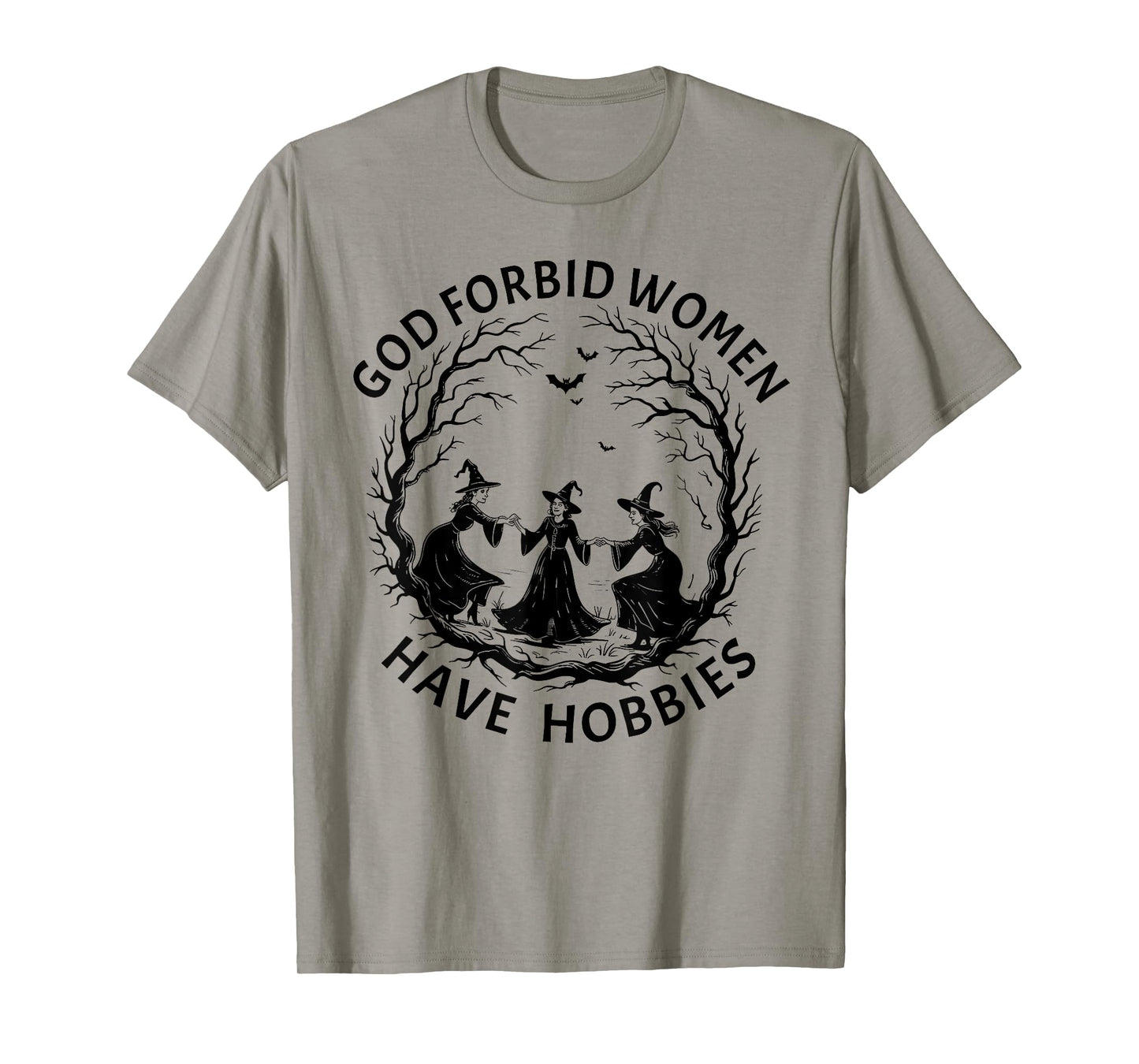 God Forbid Women Have Hobbies, Spooky Halloween Witch Tees T-Shirt