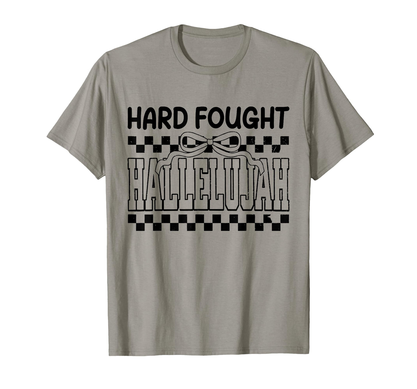 Brandon Hard Fought Hallelujah Praise Jesus T-Shirt