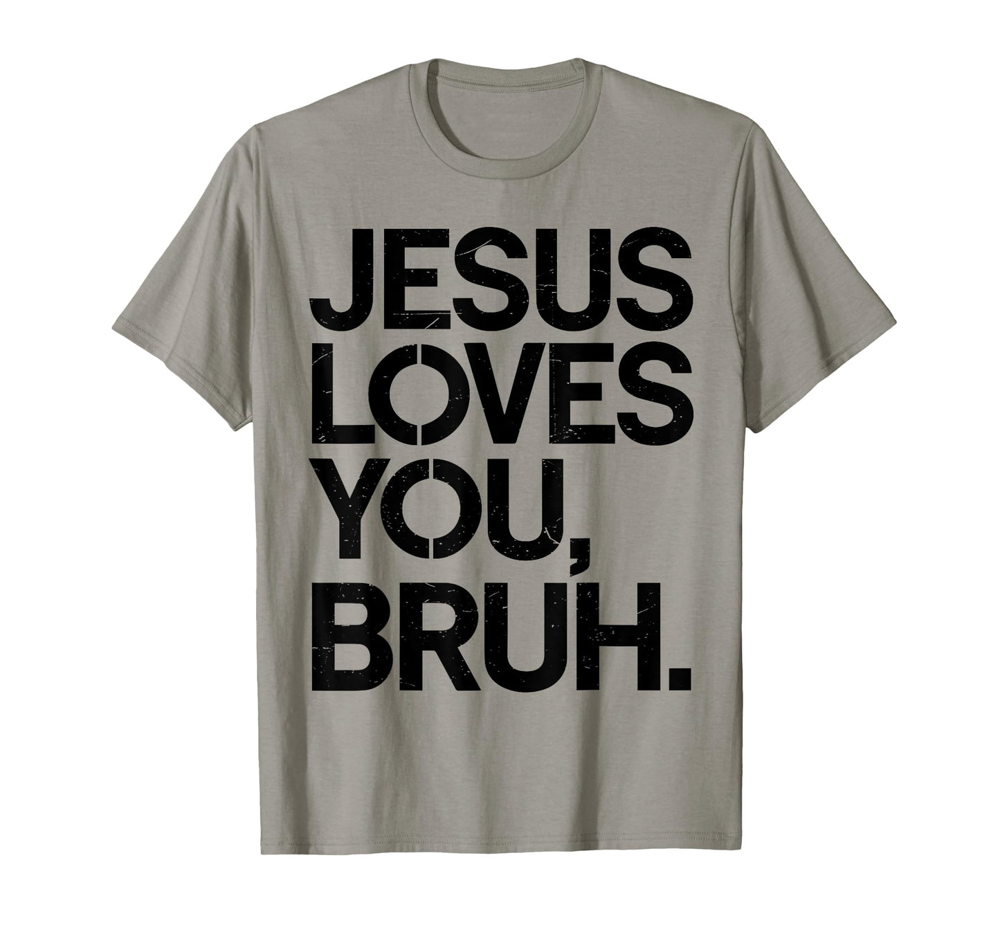 Jesus Loves You Bruh Bro Funny Christian God Son Boy Toddler T-Shirt