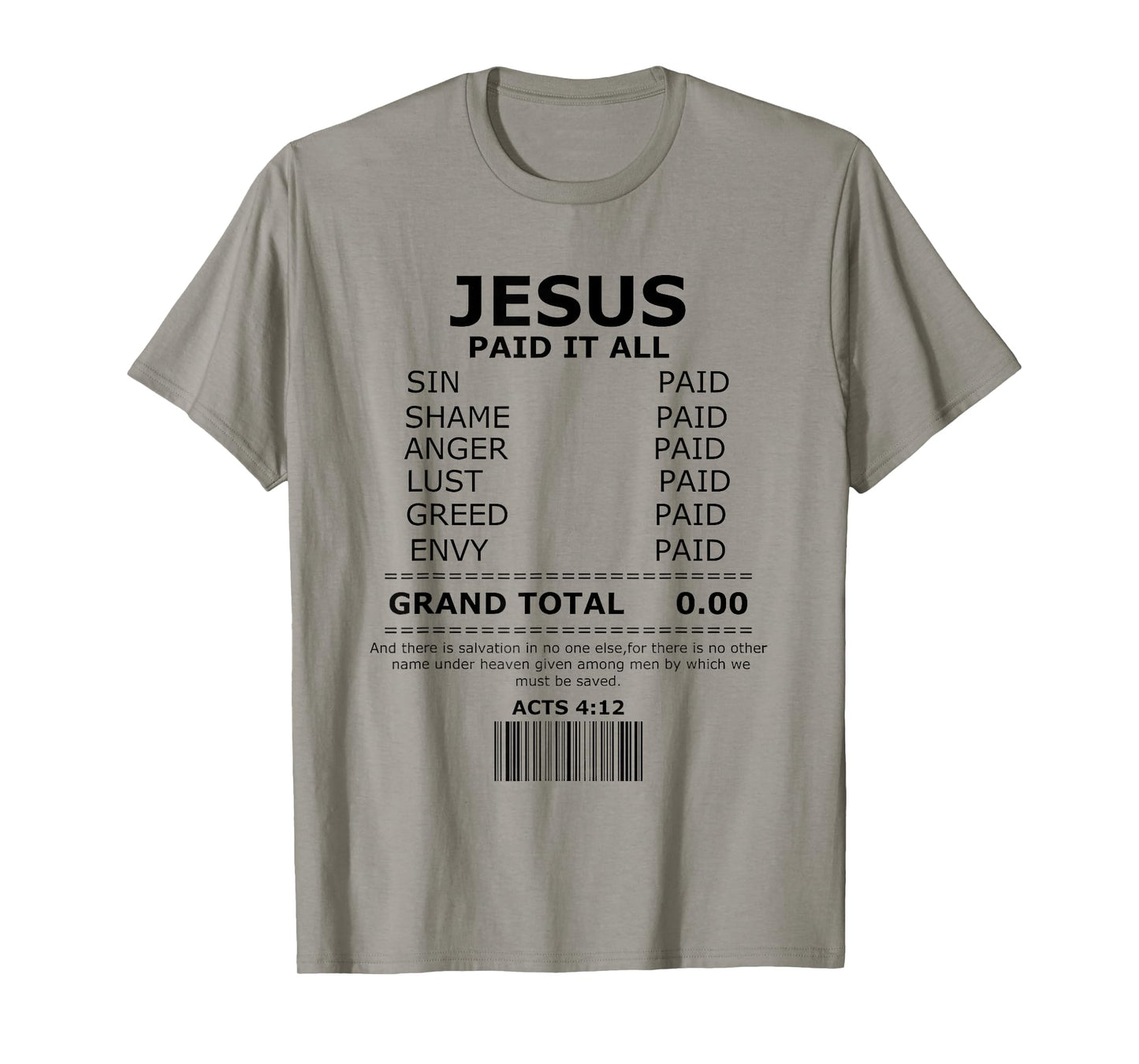 Jesus Paid it All shirt, Lord Christ Savior Salvation Grace T-Shirt