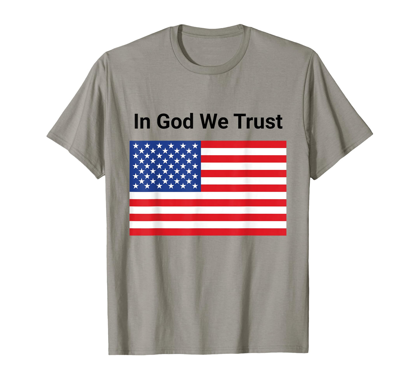 Funny In God We Trust American Flag 2025 Trendy Saying T-Shirt