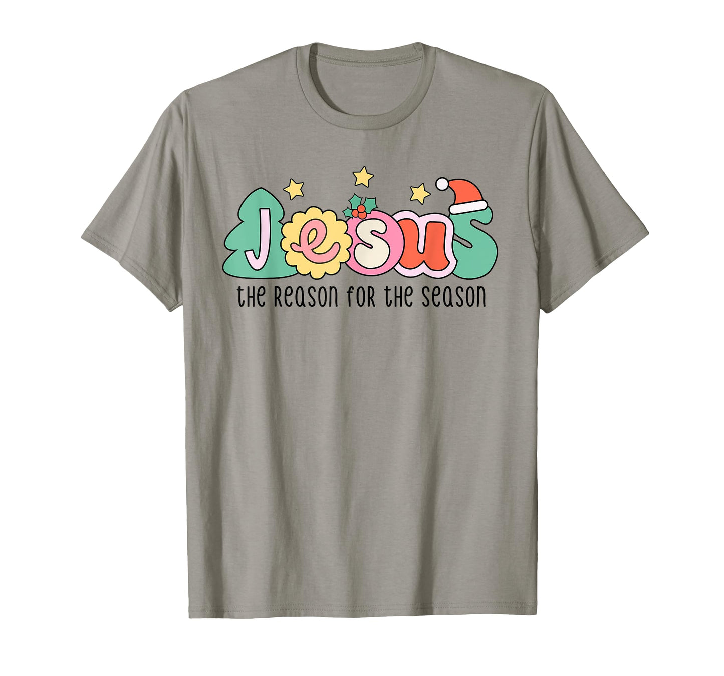 Christian Christmas Jesus The Reason For The Season T-Shirt