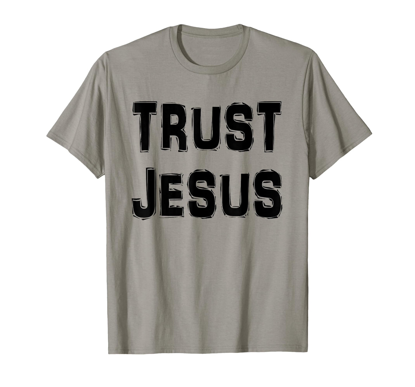 Trust Jesus t-Shirt T-Shirt