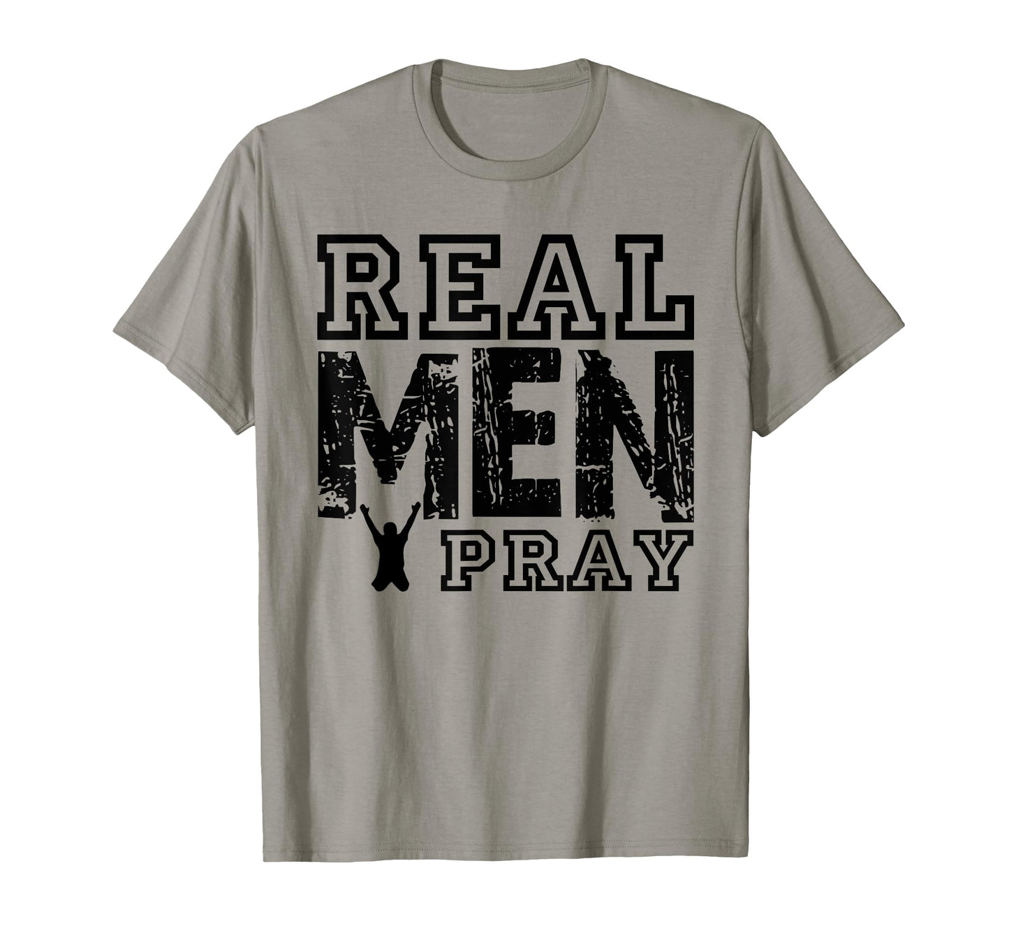 Real Men Pray T-Shirt