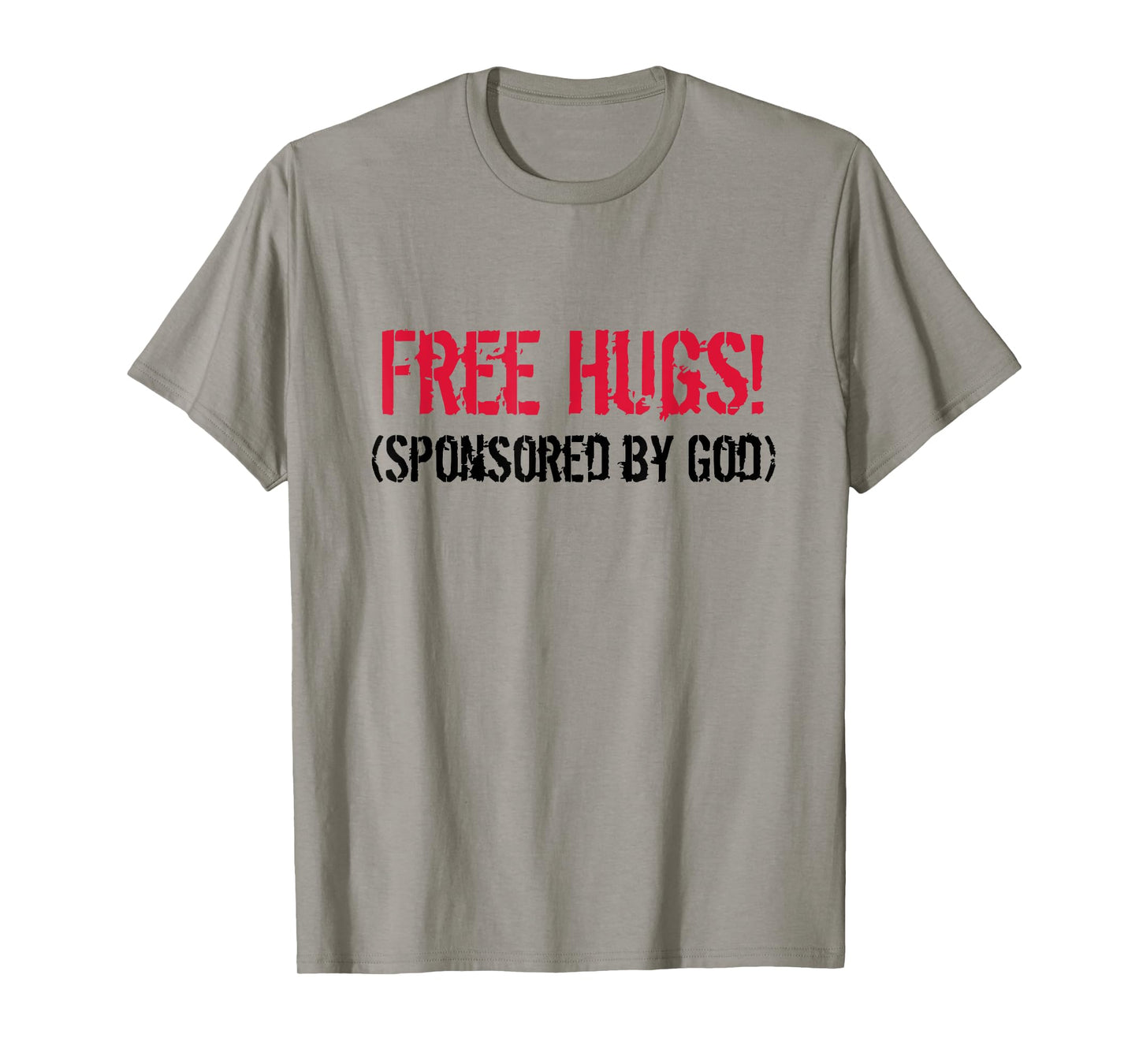 Free Hugs! (Sponsored by God) Free Hug - Jesus4m3 T-Shirt