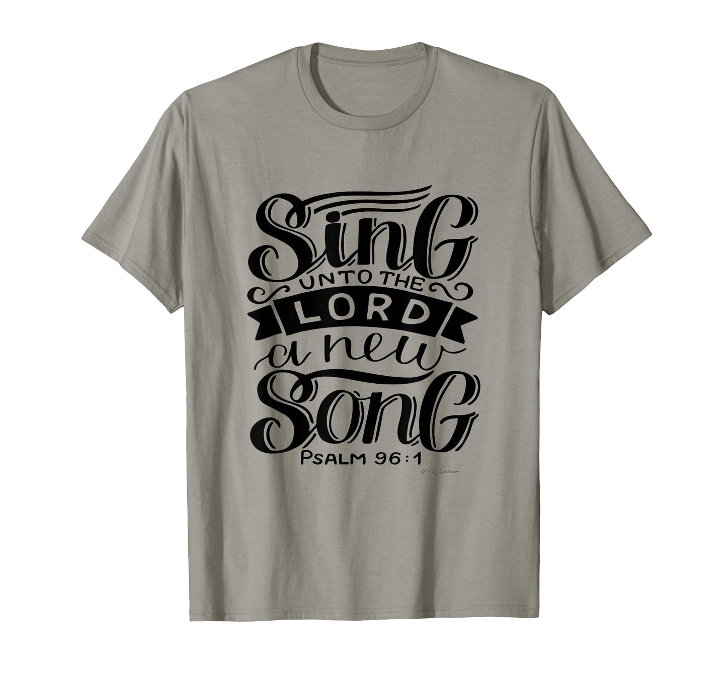 Faith based tshirt Christian, Sing unto the Lord a new Song