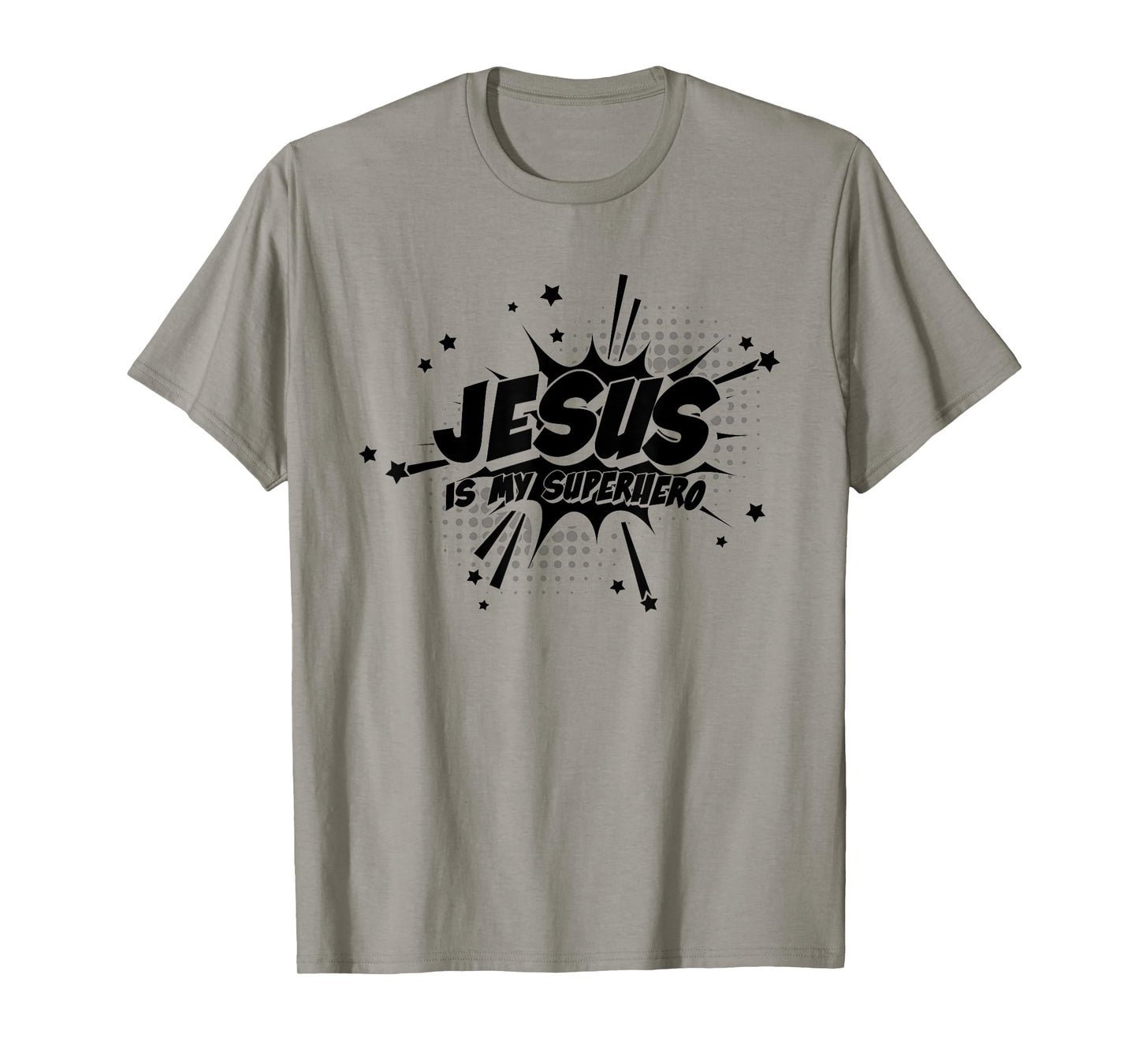 Jesus is My Superhero - Christian Religious T-Shirt