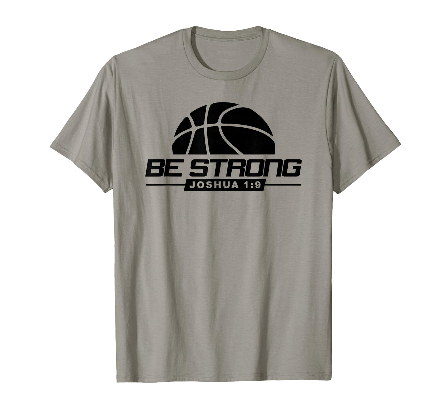 Joshua 1:9-Strong & Courageous Basketball Themed T-Shirt