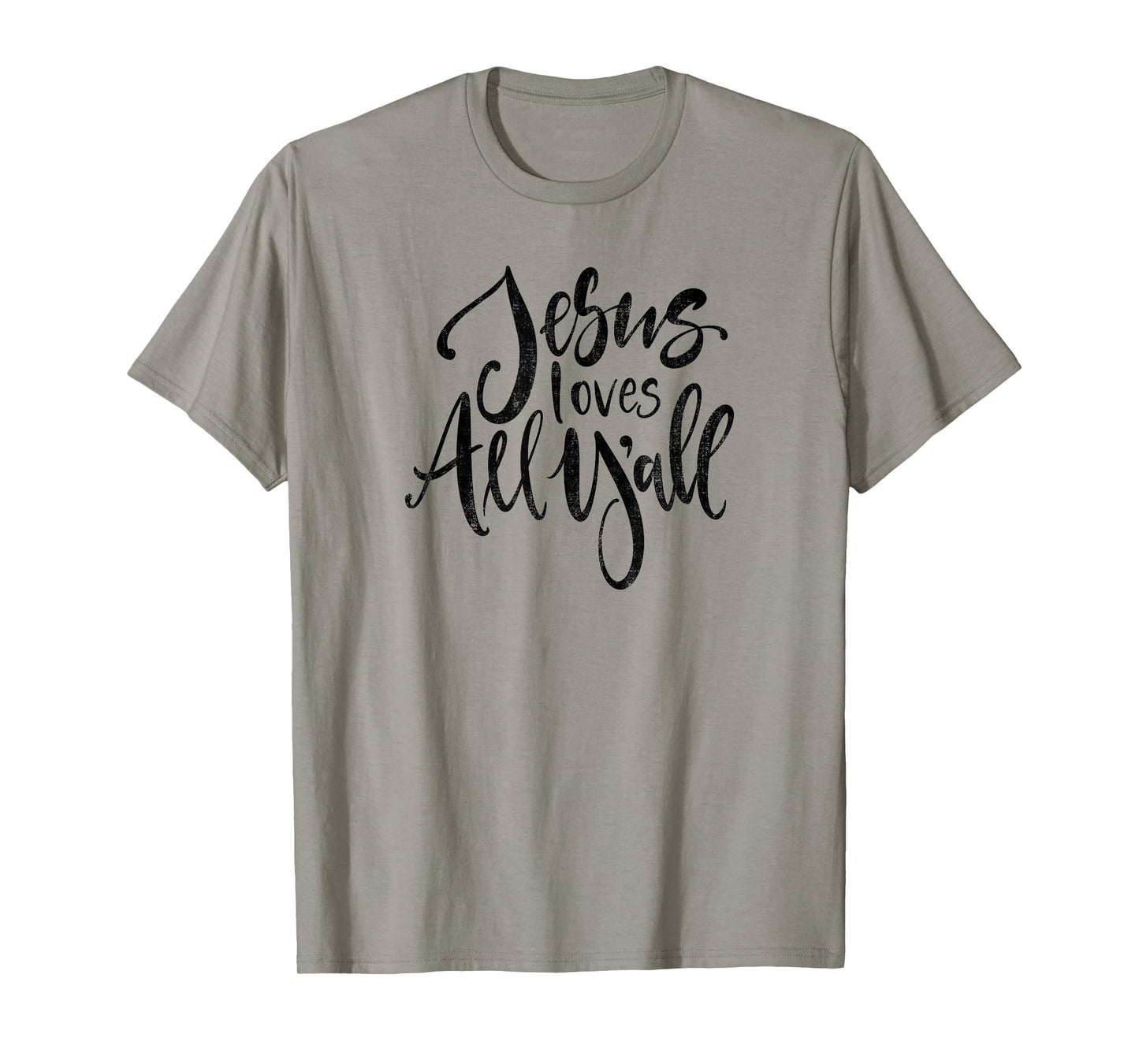 Jesus Loves All Y’all T-Shirt