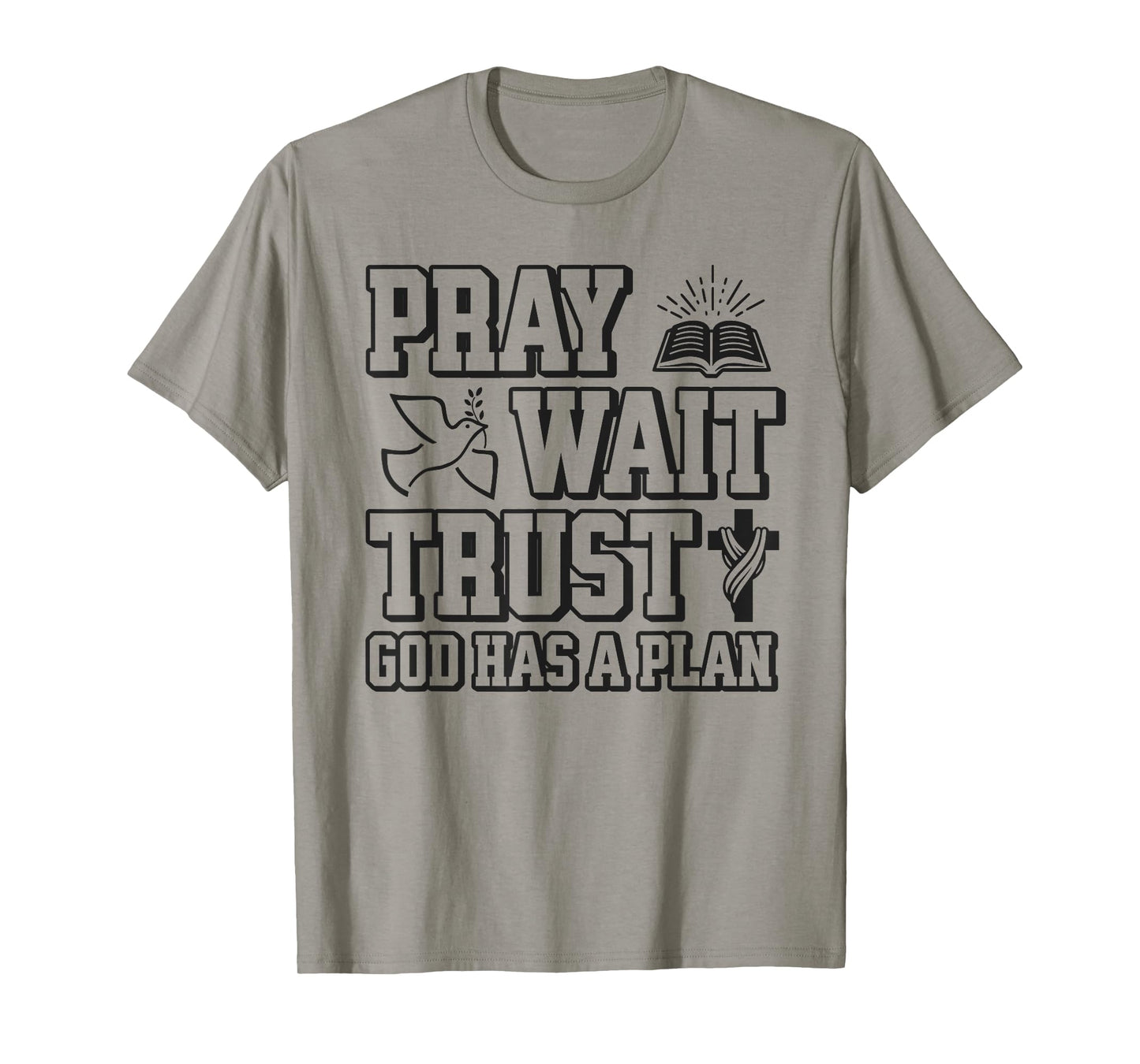 Pray Wait Trust God Has A Plan Vintage Christian T-Shirt