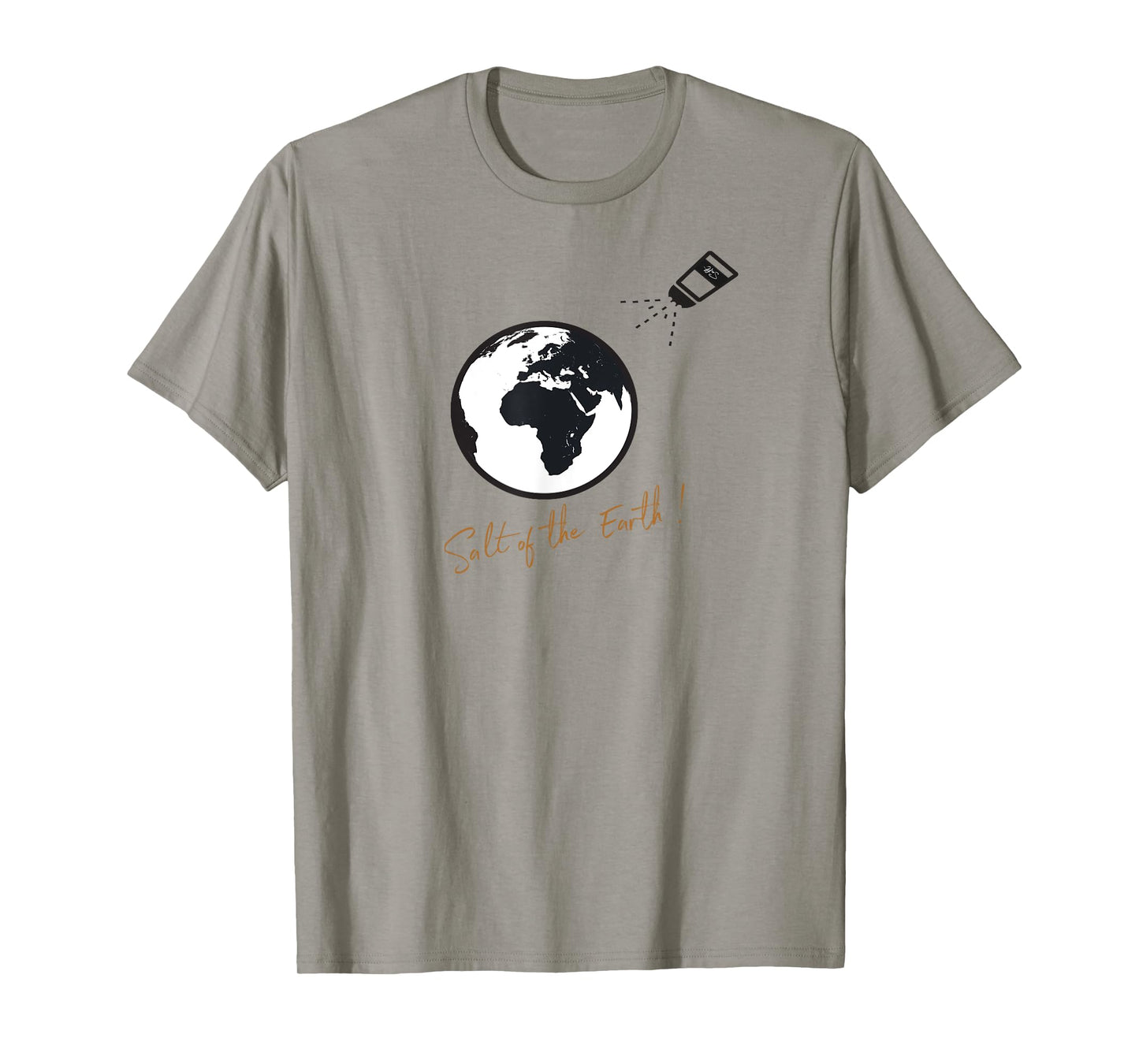 "Salt of the earth" Christian faith based shirt T-Shirt