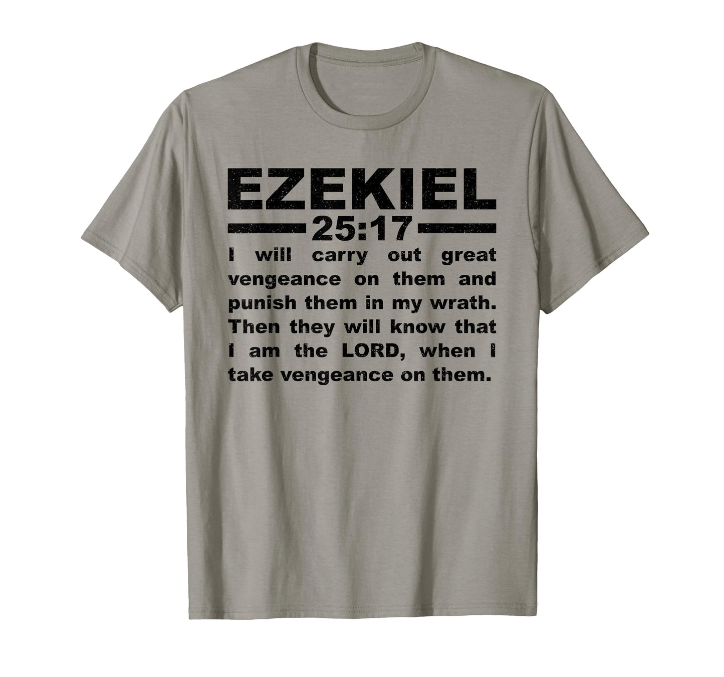 EZEKIEL 25:17 T-Shirt