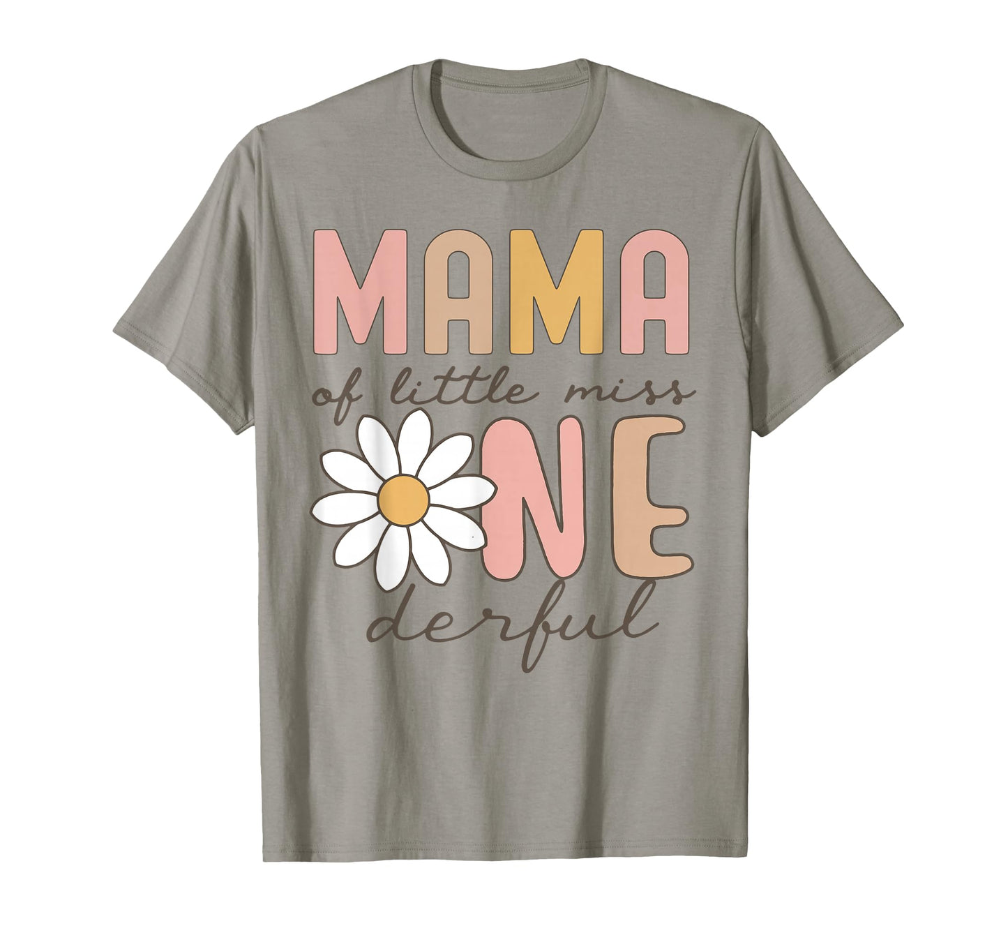 Mama of Little Miss Onederful First Birthday Daisy Family T-Shirt
