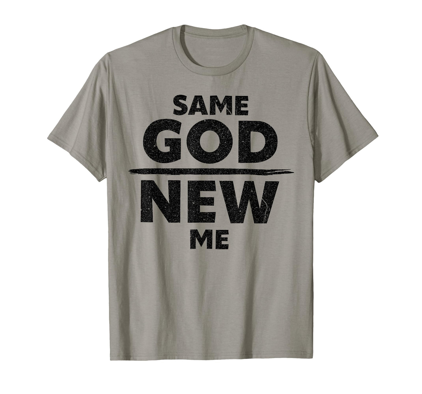 Same God New Me Funny Jesus Christian T-Shirt