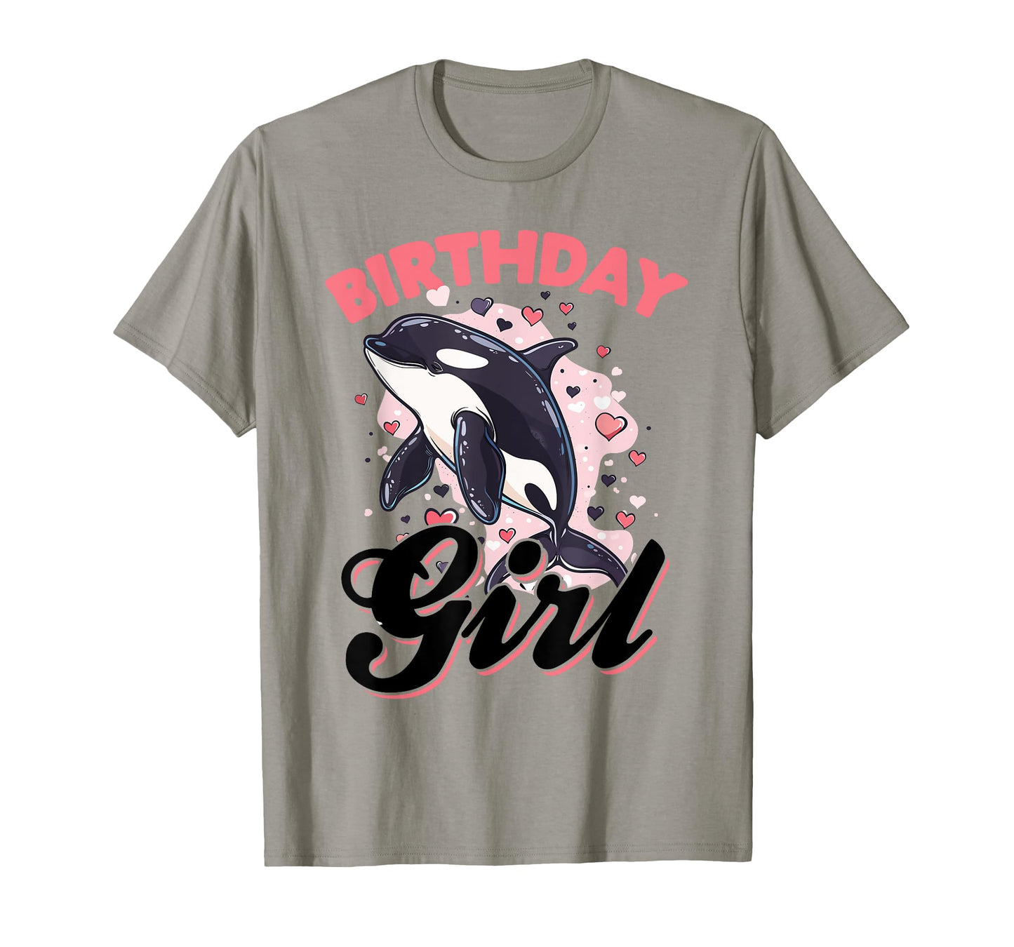 Funny Orca Animal Birthday Girl T-Shirt