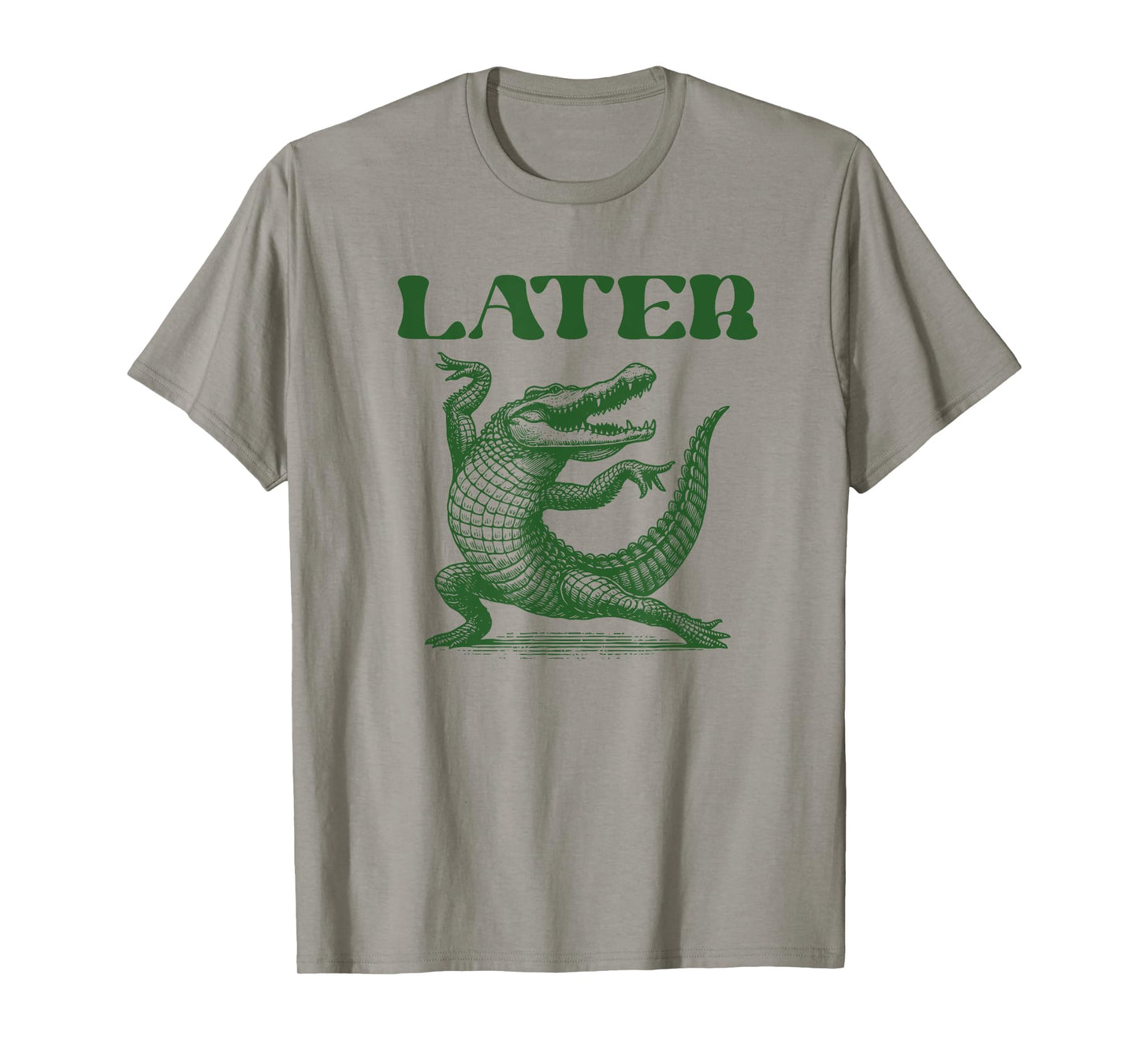 Later Gator Funny Alligator Pun for Kids and Adults T-Shirt