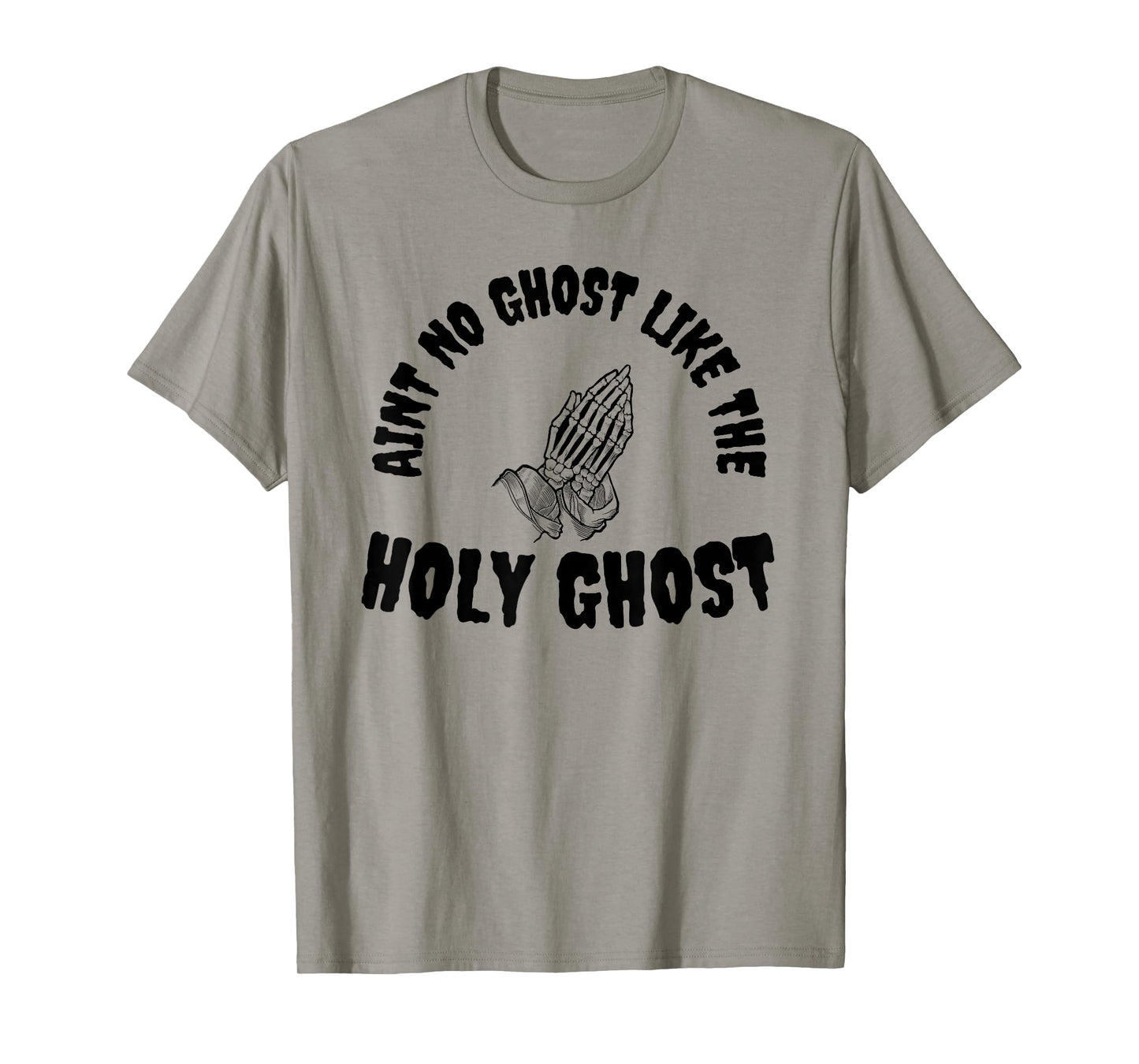 Holy Ghost Skeleton Prayer Hands Christian Faith Art T-Shirt