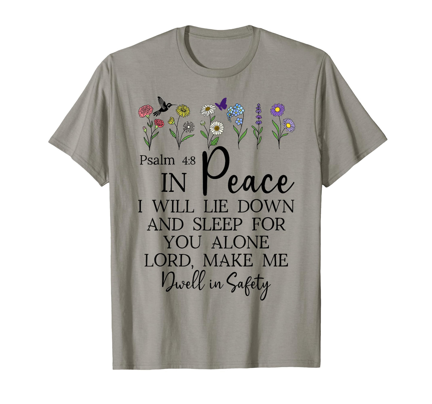 Psalm 4:8 I Will Lie Down and Sleep in Peace God Bible Verse T-Shirt