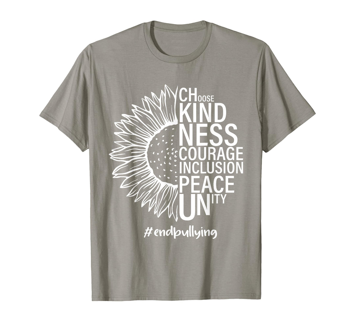 Half Sunflower Choose Kindness Courage Inclusion Peace Unity T-Shirt