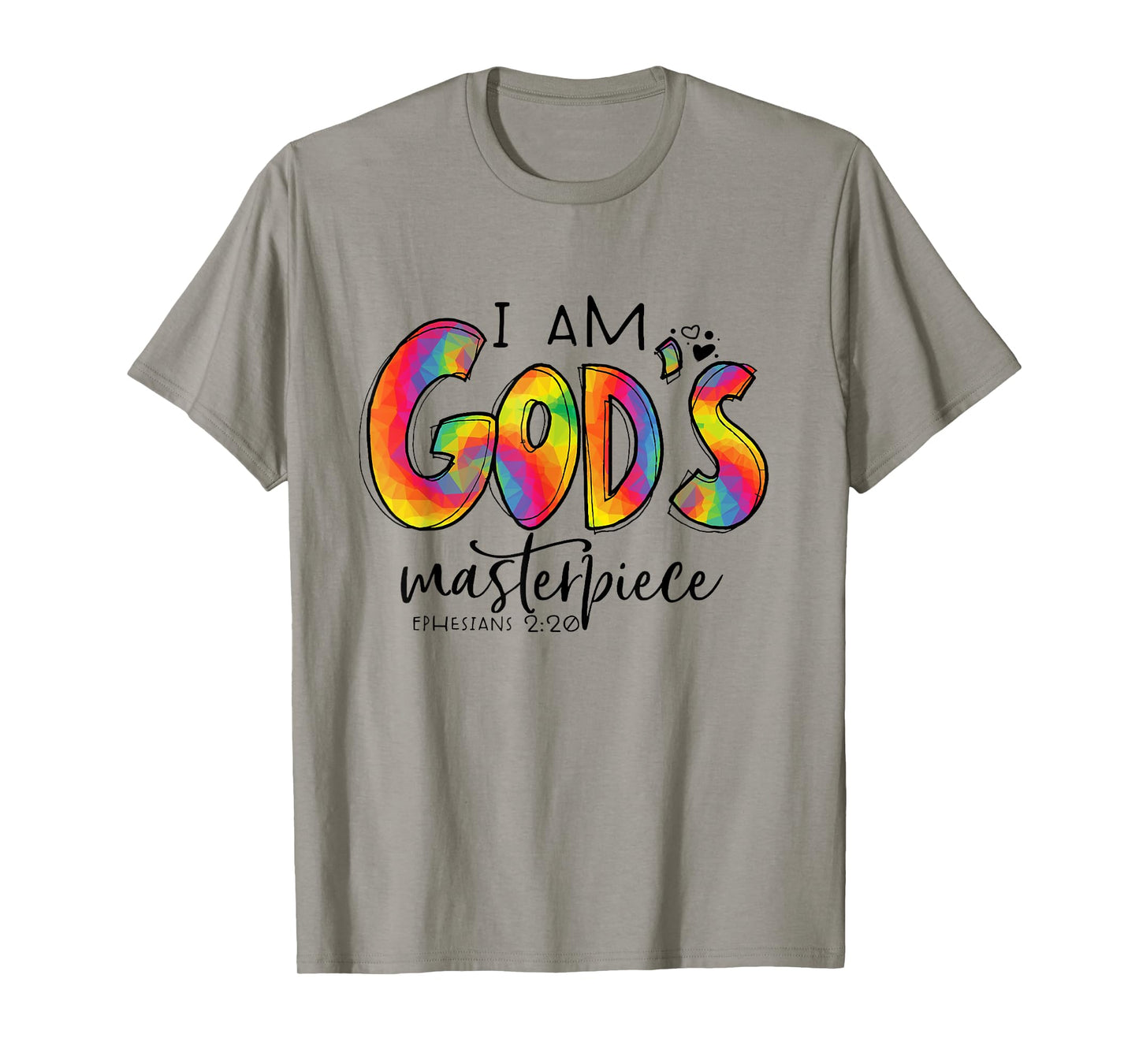 I’m God's Masterpiece Ephesians 2:20 Bible Verse Christian T-Shirt