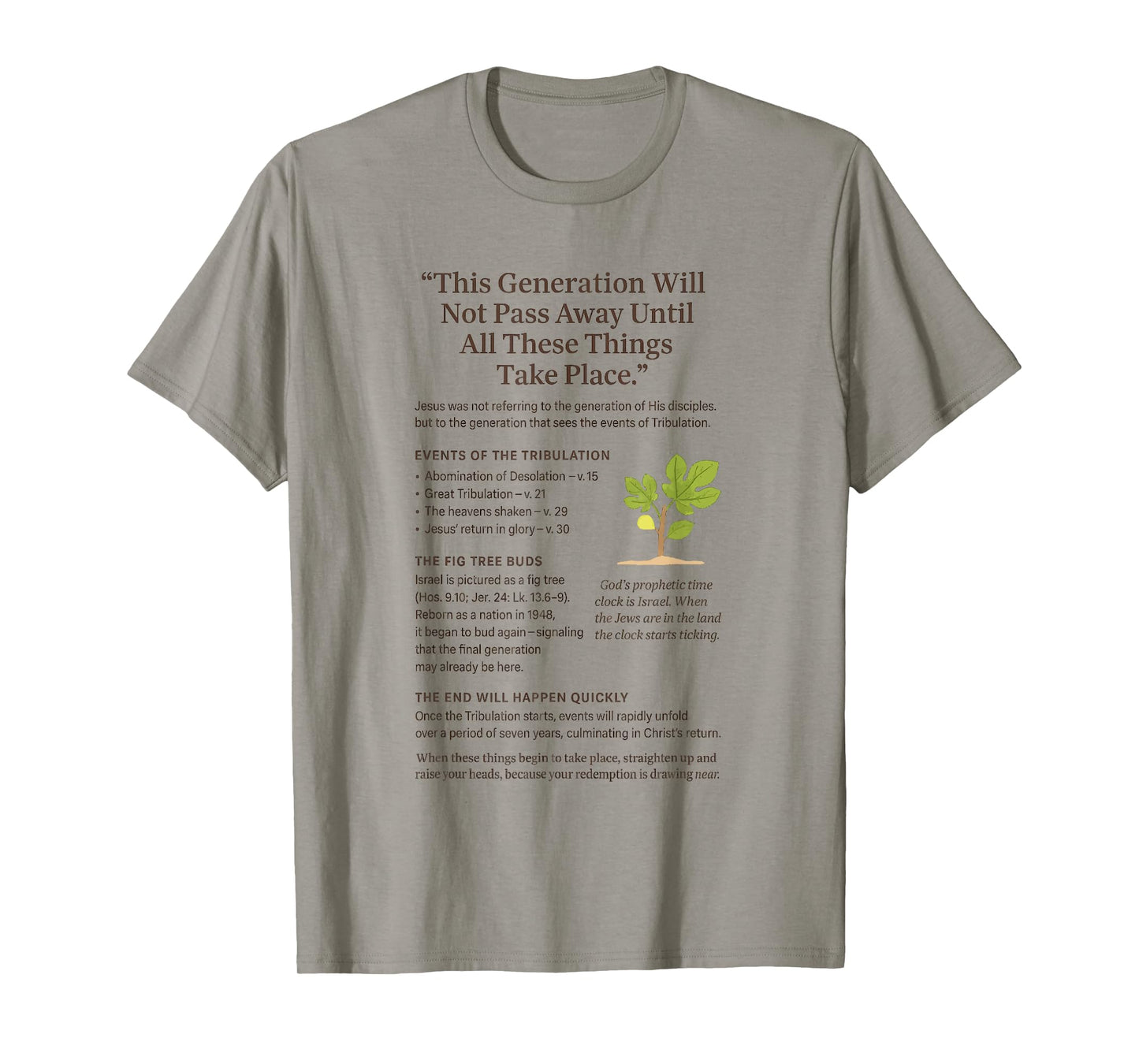 Fig Tree Israel Generation Shall Not Pass Away T-Shirt
