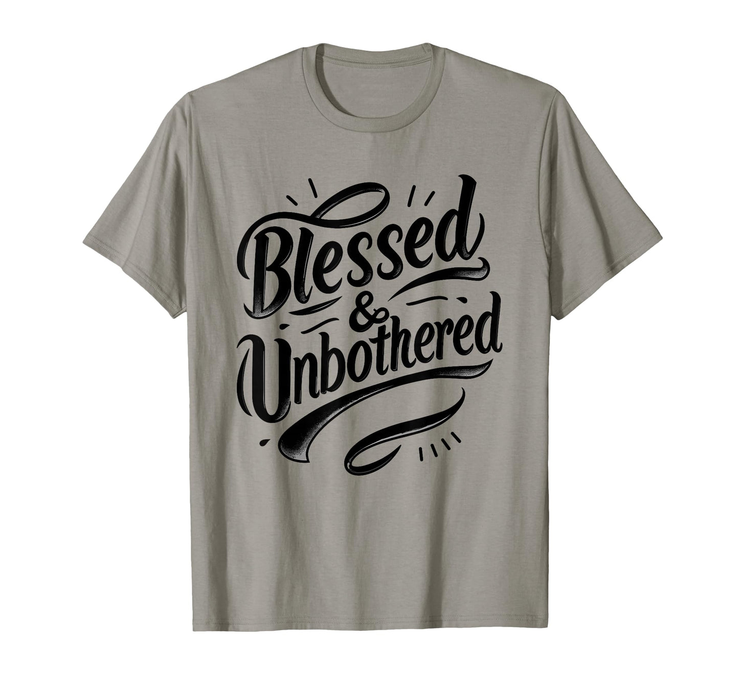Blessed and Unbothered Strong Confident Catholic Christian T-Shirt