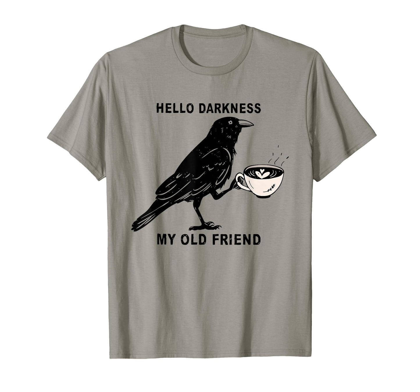 Hello Darkness My Old Friend Halloween Crow Raven Spooky T-Shirt