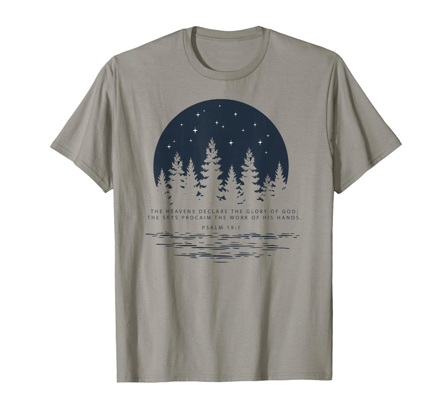 Christian Bible Scripture Psalm 19:1 Glory of God Tshirt T-Shirt