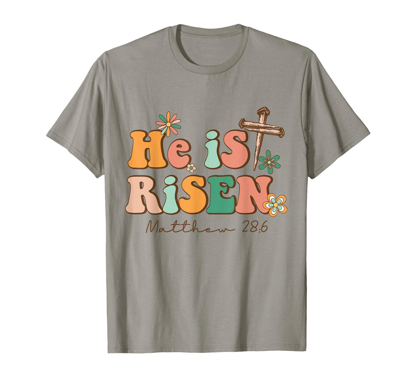 He is Risen Happy Easter Christian Christ Jesus Bible Verse T-Shirt