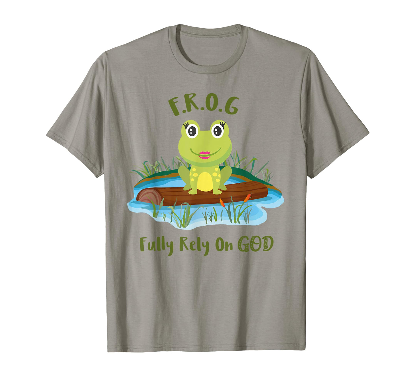 Fully Rely On God acronym F.R.O.G Cute Girl Frog Log T-Shirt T-Shirt
