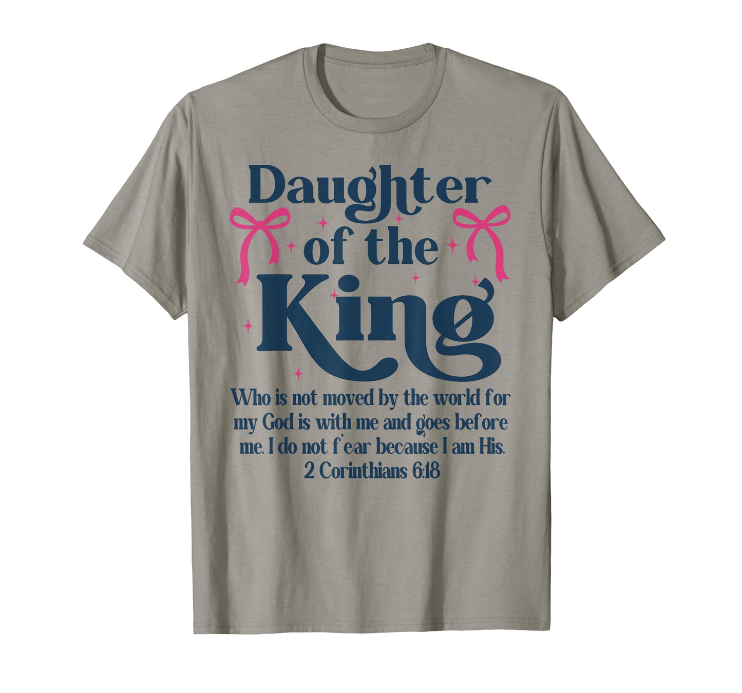 Christian Tees, Child of God, Daughter Of The King T-Shirt