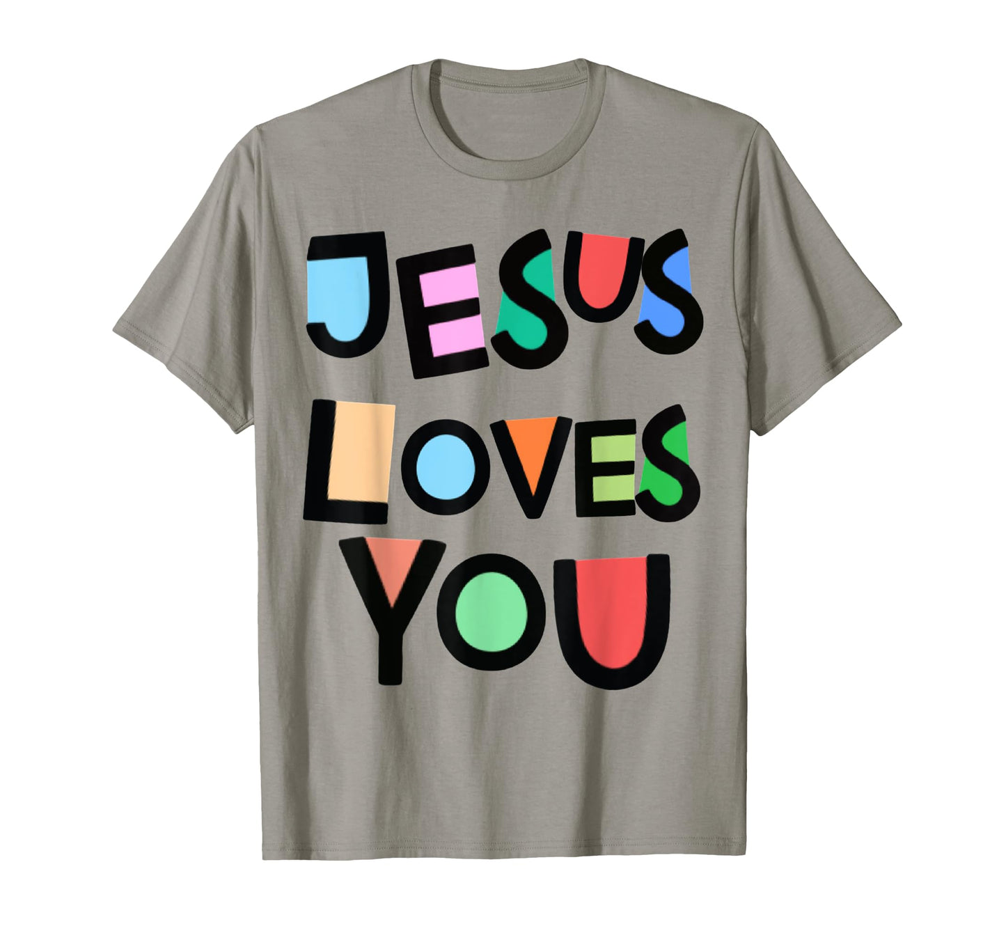 Jesus Loves You Strong Belief Faith Womens Girls Kids Church T-Shirt