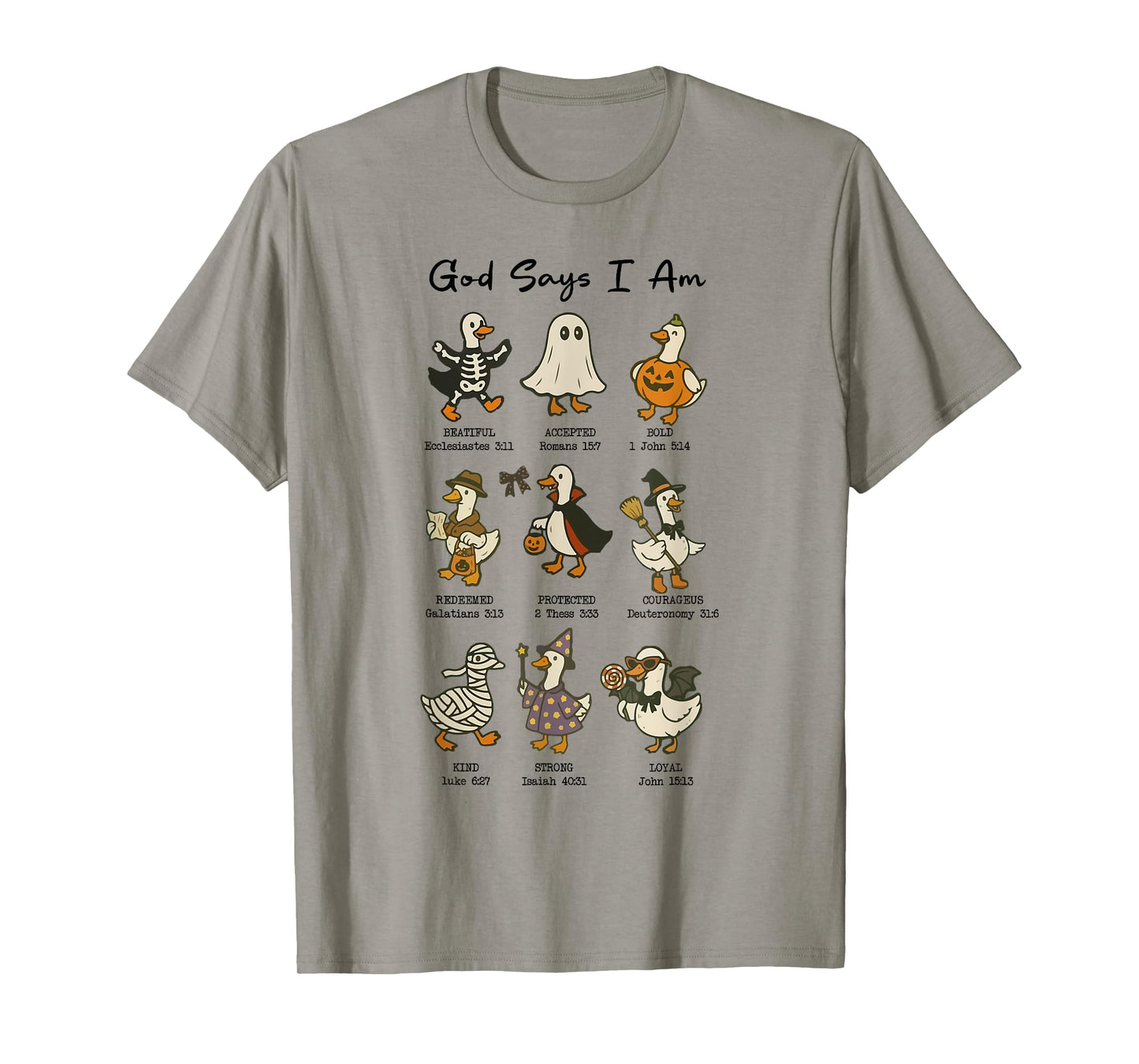 God Says I Am Cute Ghost Goose Halloween Christian Bible T-Shirt