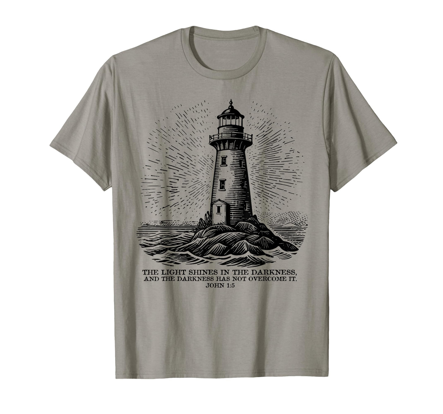 The Light Shines On In The Darkness And The Darkness T-Shirt