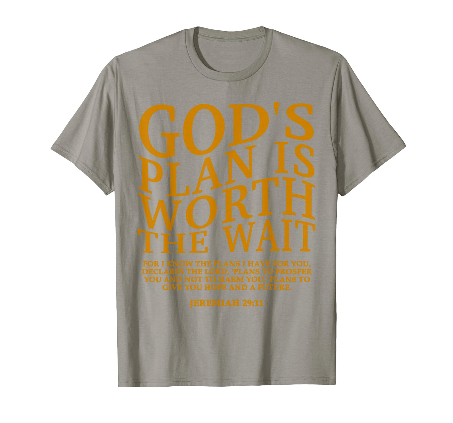 God's Plan is Worth The Wait Christian Jesus God Sister Mom T-Shirt