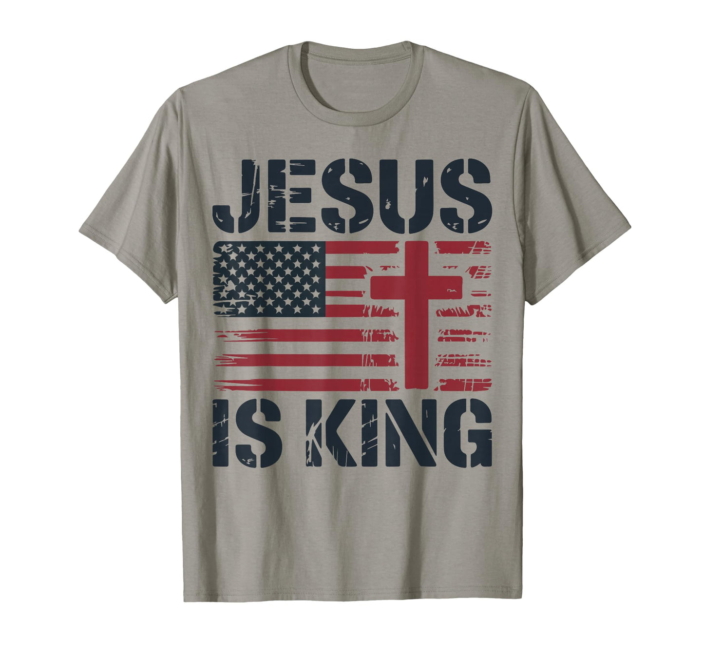 Mens Jesus is King American Flag Christian Patriotic Cross T-Shirt