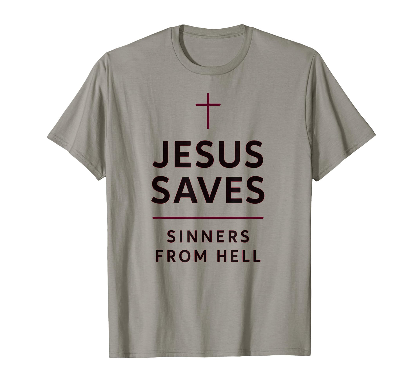 Jesus Saves Sinners from Hell Evangelistic Gospel Street T-Shirt
