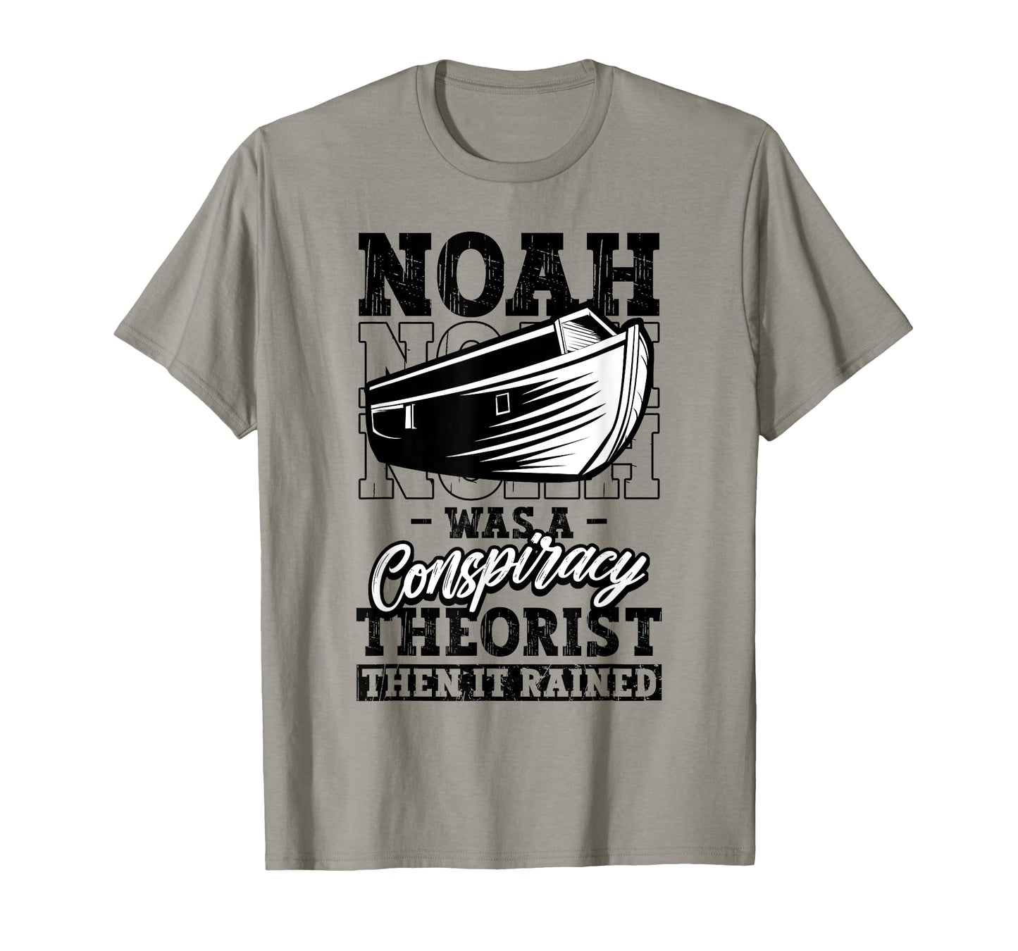 Christian Noah Conspiracy Theorist It Rained Funny Religious T-Shirt