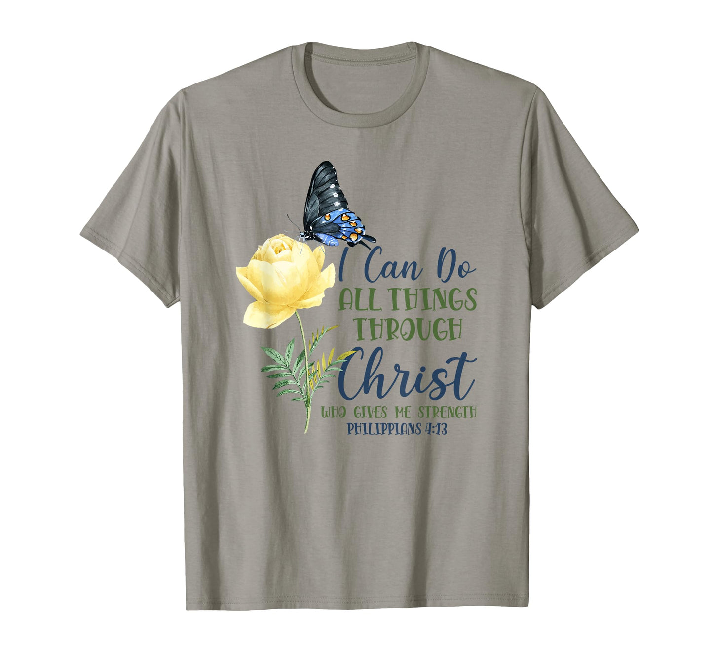Christian Bible Verse Butterfly Flower Philippians 4:13 T-Shirt