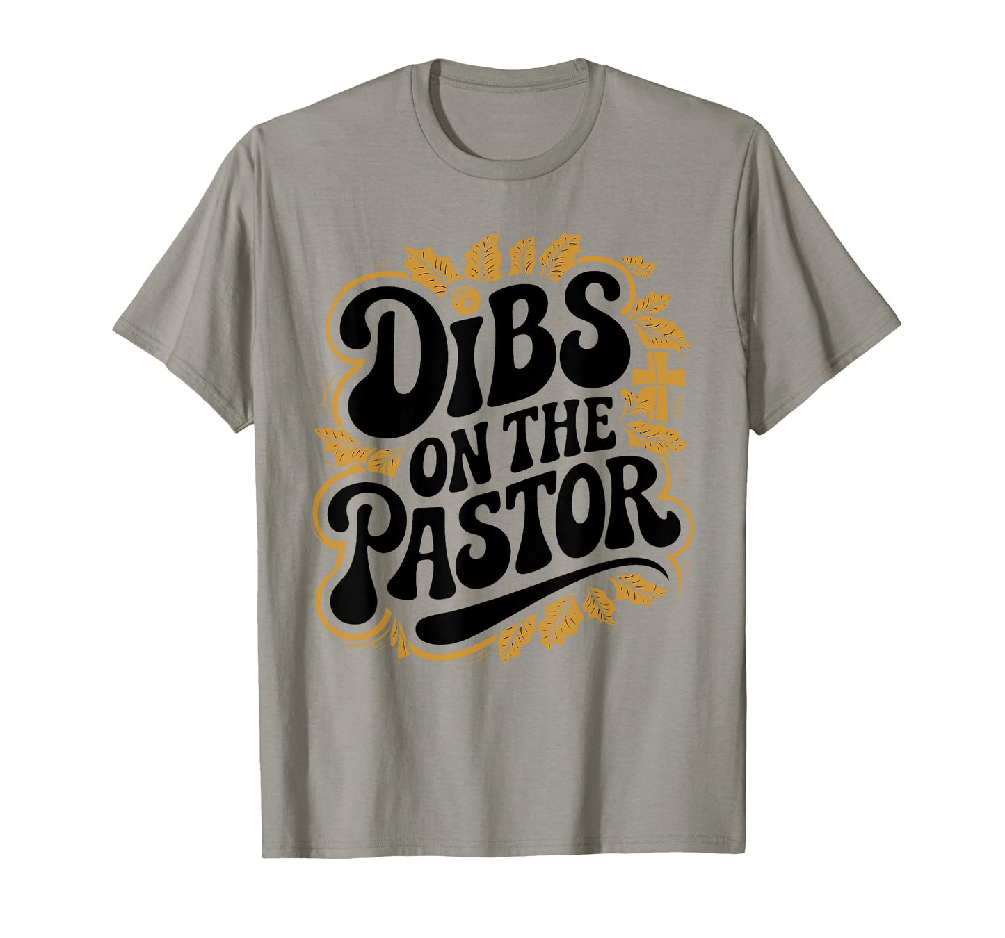 Dibs On The Pastor Floral Wife Christian Scripture Bible T-Shirt