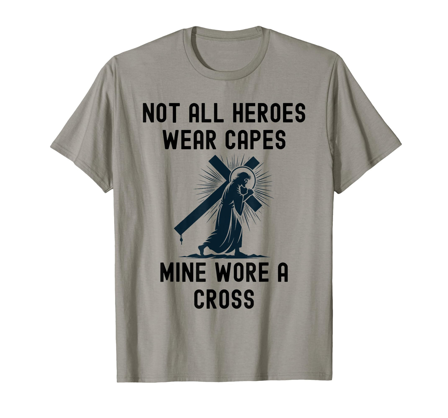 My hero wore a cross Jesus Christ Christian T-Shirt