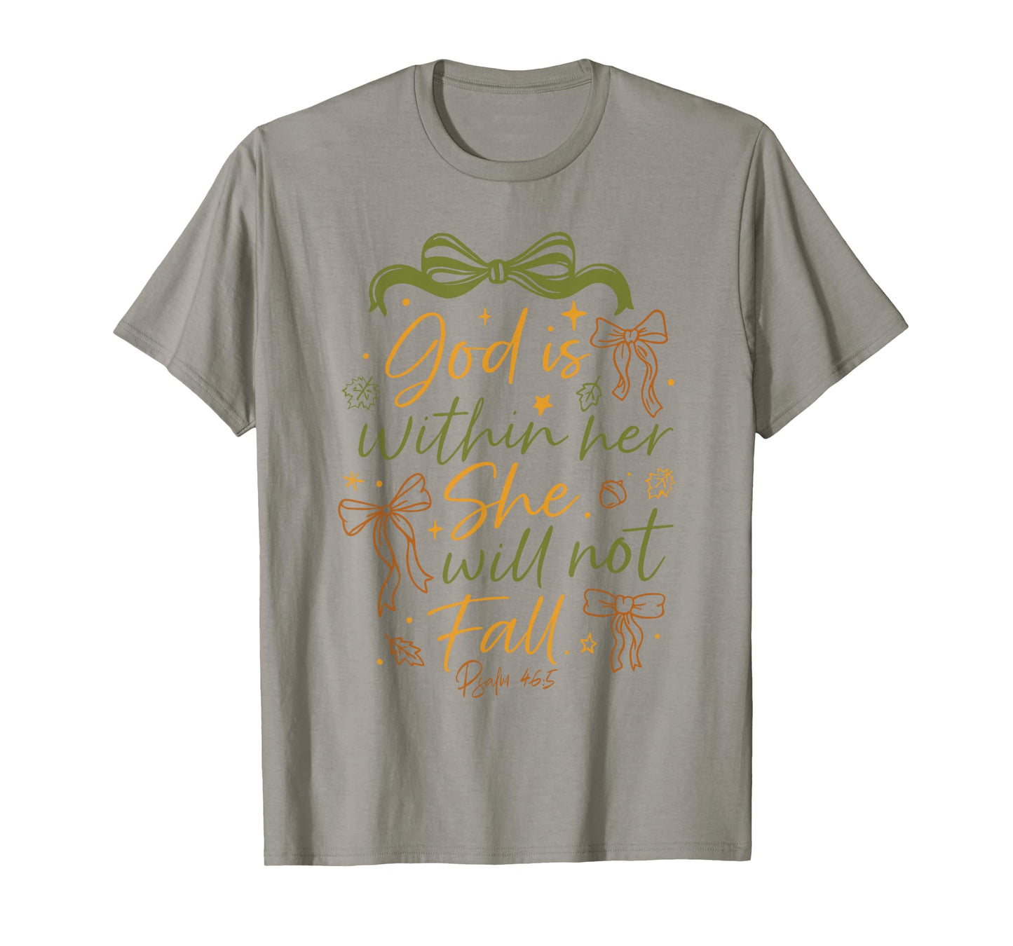 God is Within Her She Will Not Fall Bible Verse Christian T-Shirt