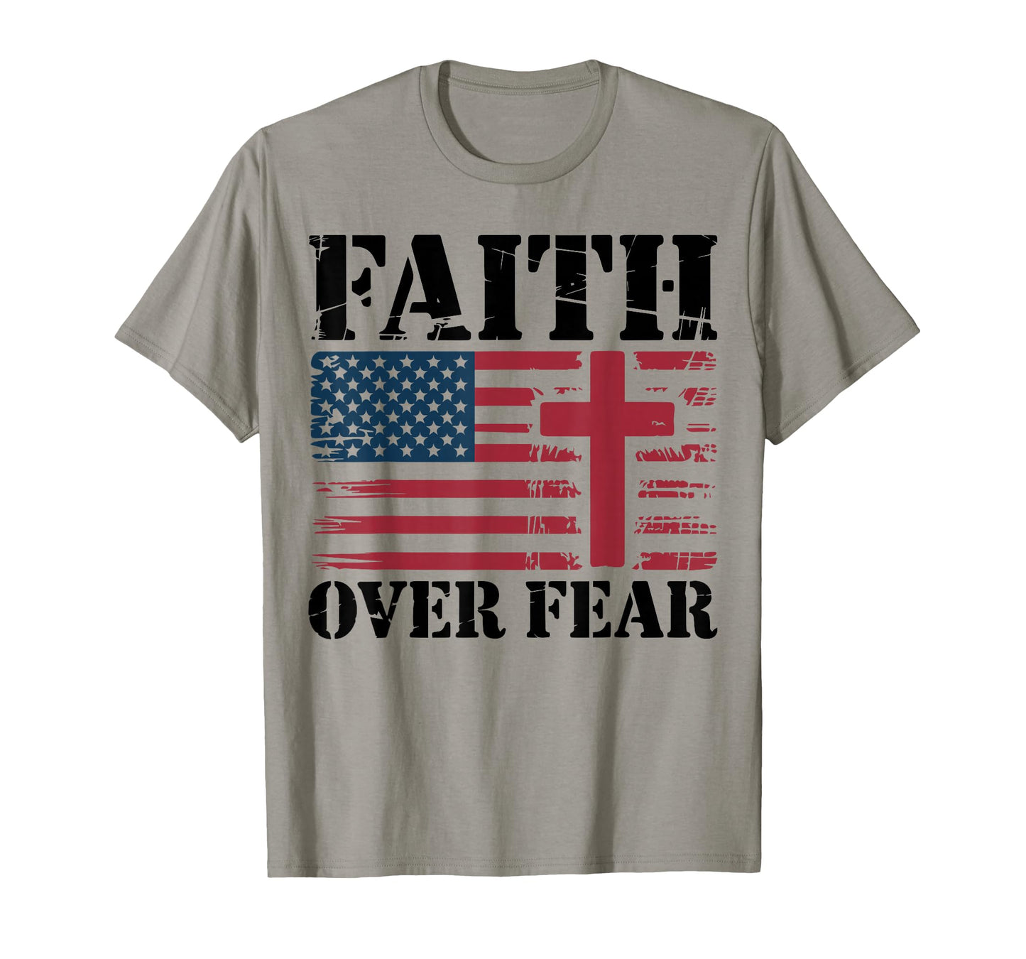 Mens Christian Patriotic Cross Faith Over Fear American Flag T-Shirt