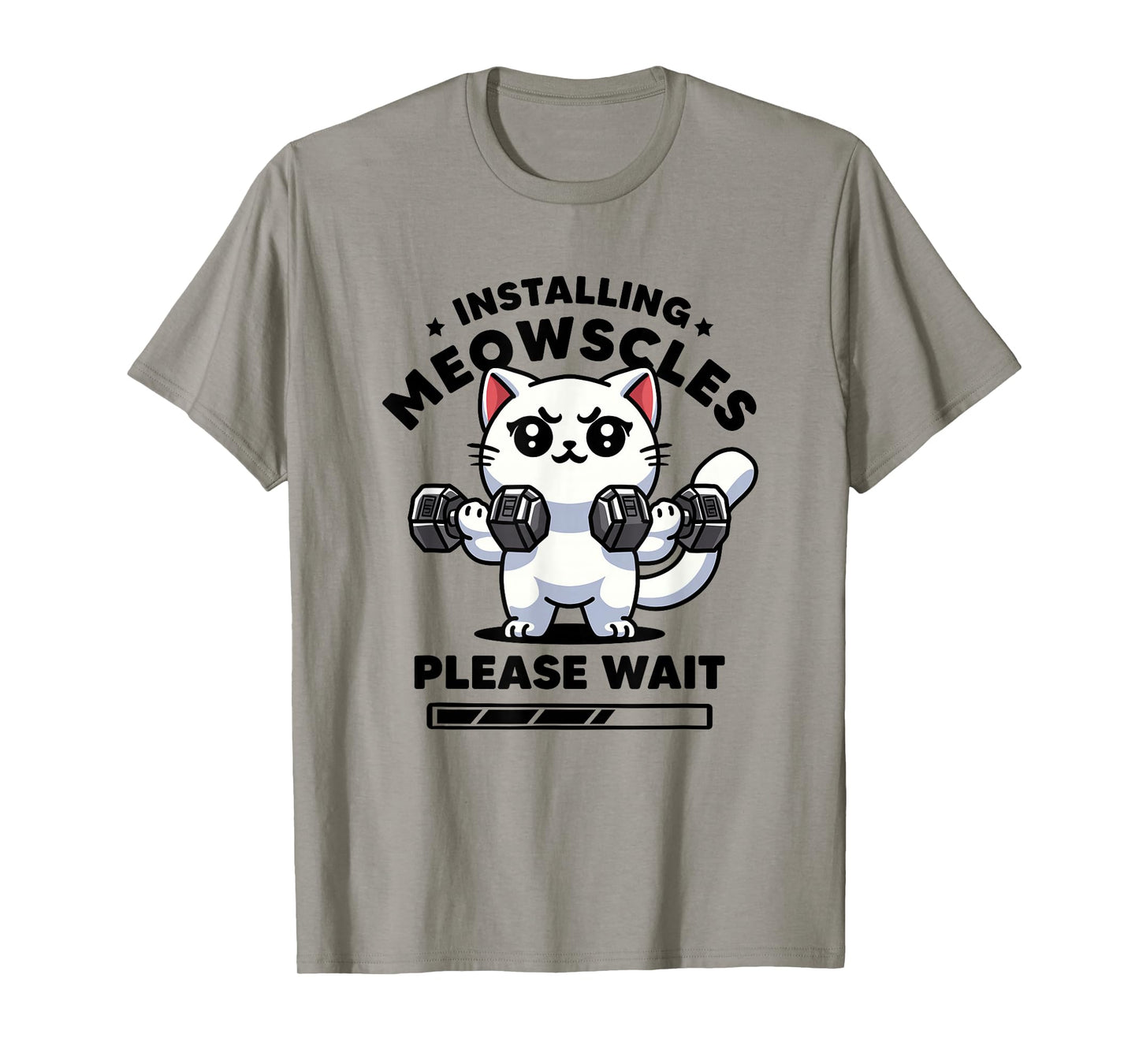 Installing Meowscles Please Wait Cat Funny Gym Quote Cat T-Shirt