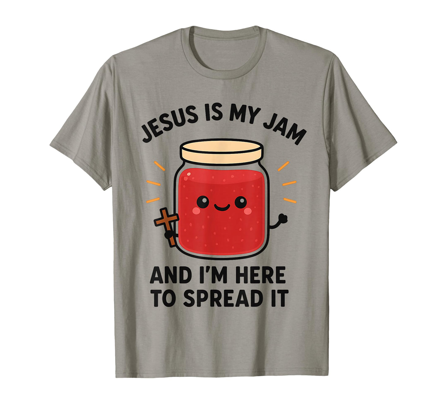 Jesus is My Jam and Im Here to Spread It T-Shirt